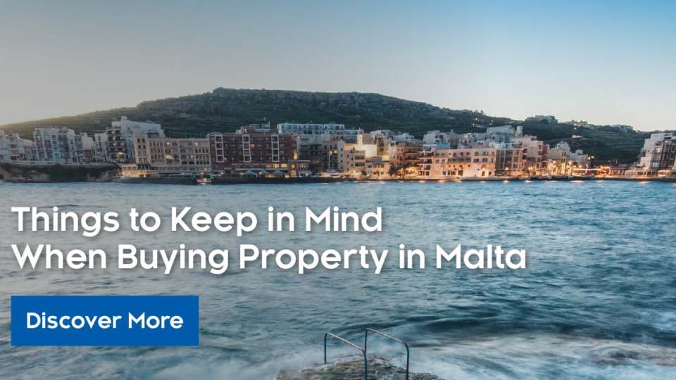 Things to Keep in Mind When Buying Property in Malta